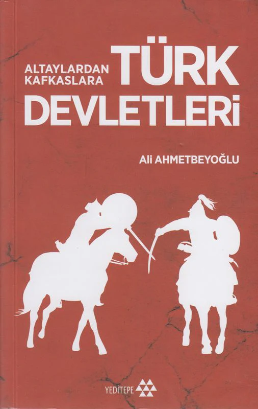 Altaylardan Kafkaslara Türk Devleti - Image 2