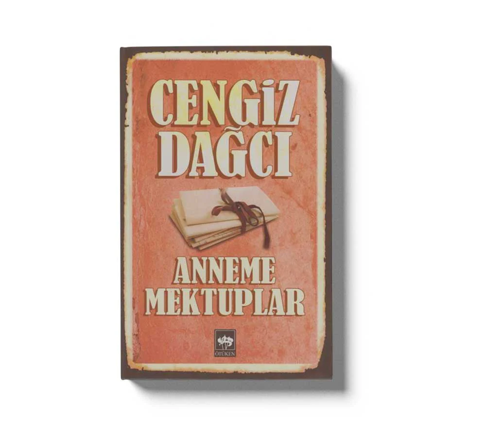 Anneme Mektuplar