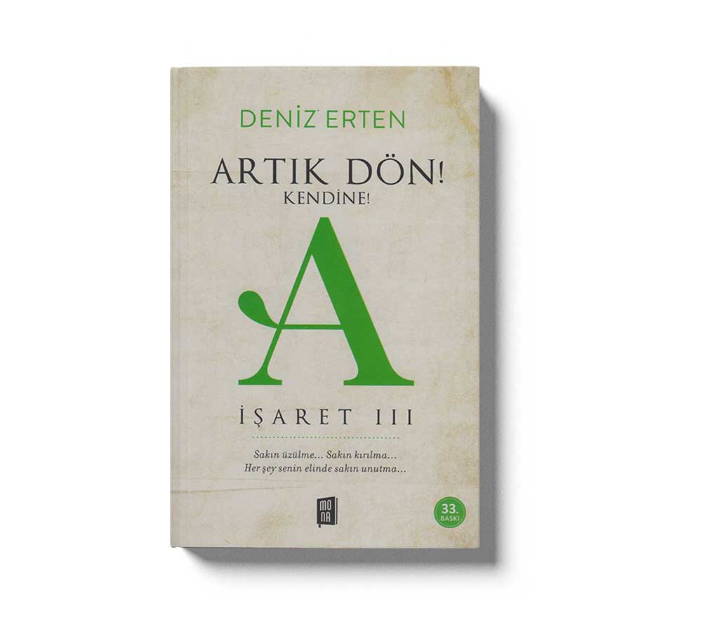 Artik Dön Kendine A Isareti III