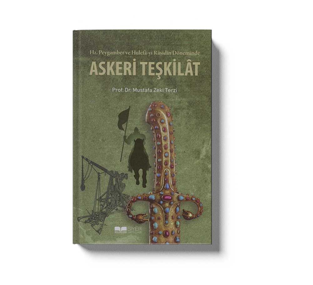Askeri Teskilat Hz. Peygamber Ve Hulefayi Rasidin Döneminde - Image 2