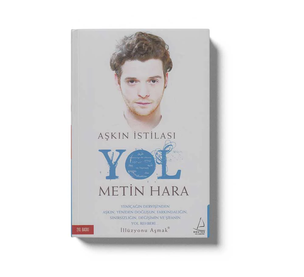 Aşkın İstilasi Yol