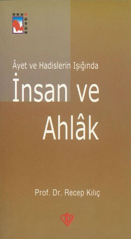 Ayet Ve Hadislerin Isiginda Insan Ve Ahlak - Image 2