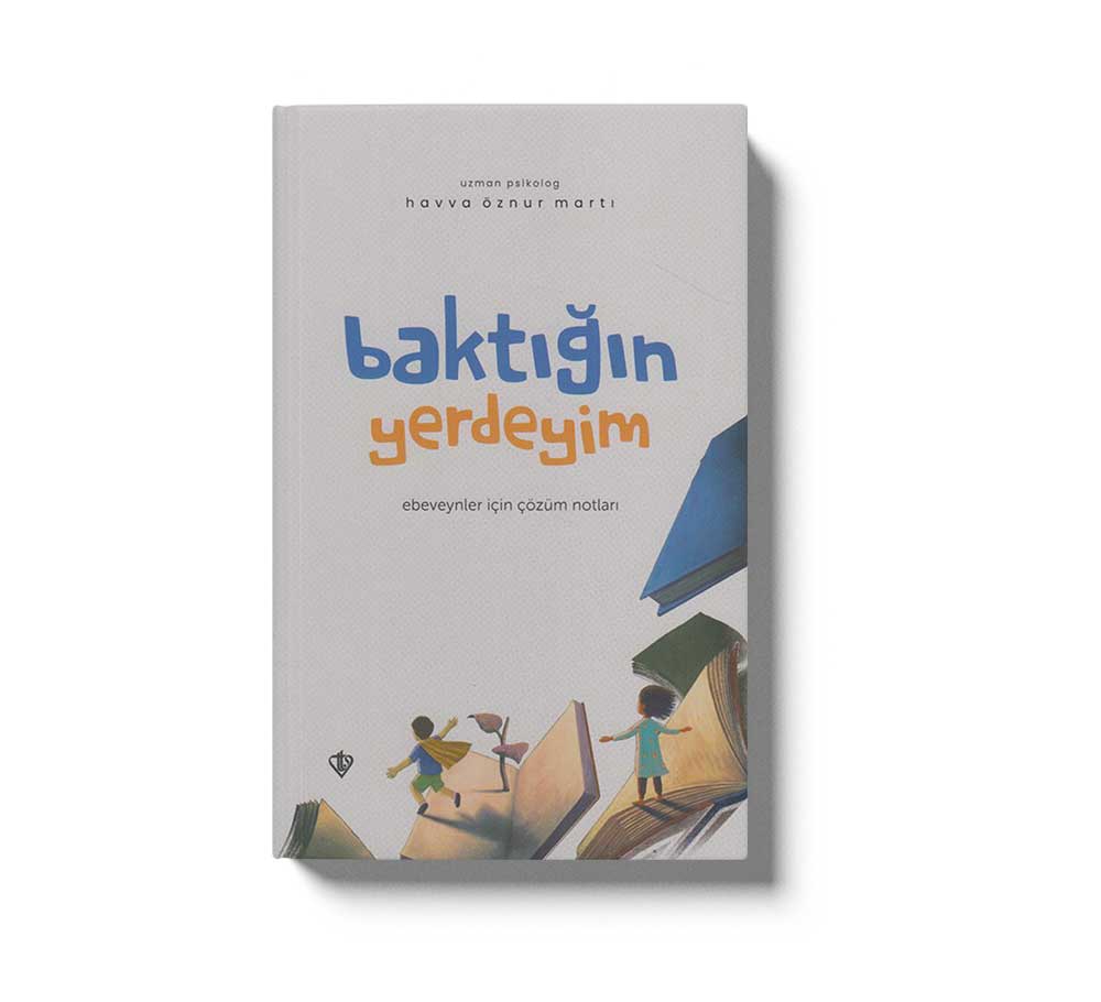 Baktigin Yerdeyim Ebeveynler Için Çözüm Notlari - Image 2