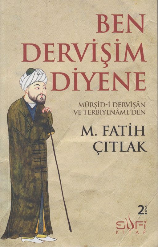 Ben Dervisim Diyene