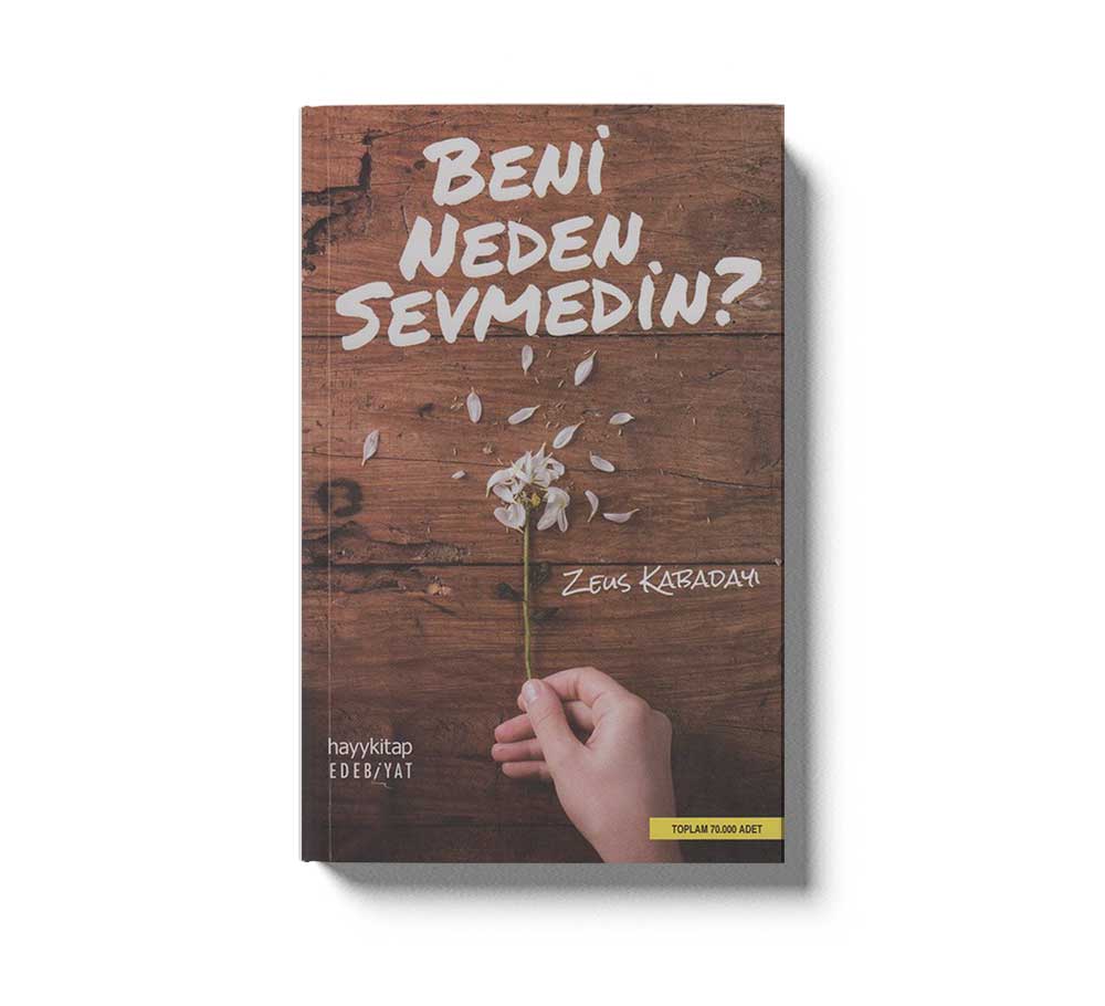 Beni Neden Sevmedin?