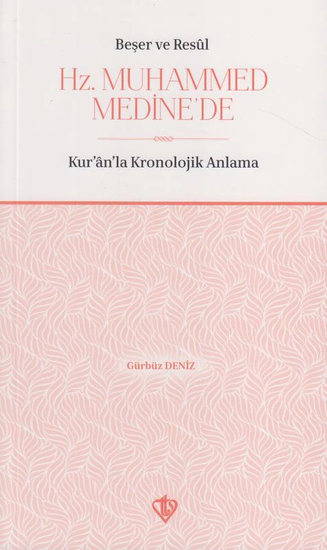 Beser Ve Resul Hz Muhammed Medine'de