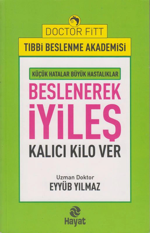 Beslenerek Iyiles kalici kilo ver