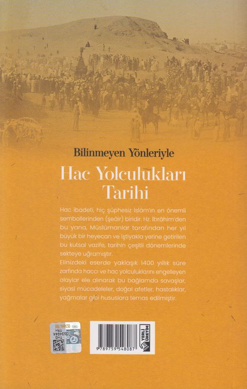 Bilinmeyen Yönleriyle Hac Yolculuklari Tarihi - Image 4