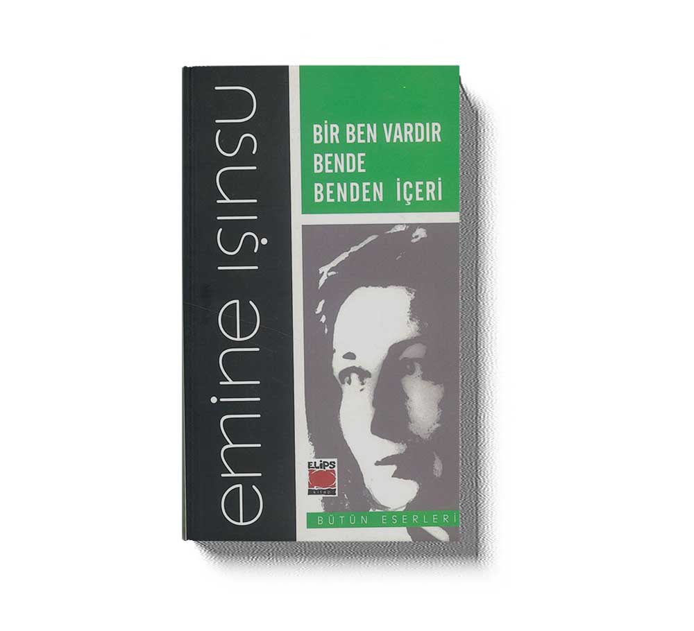 Bir Ben Vardir Bende Benden Iceri