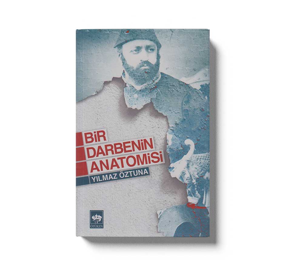 Bir Darbenin Anatomisi
