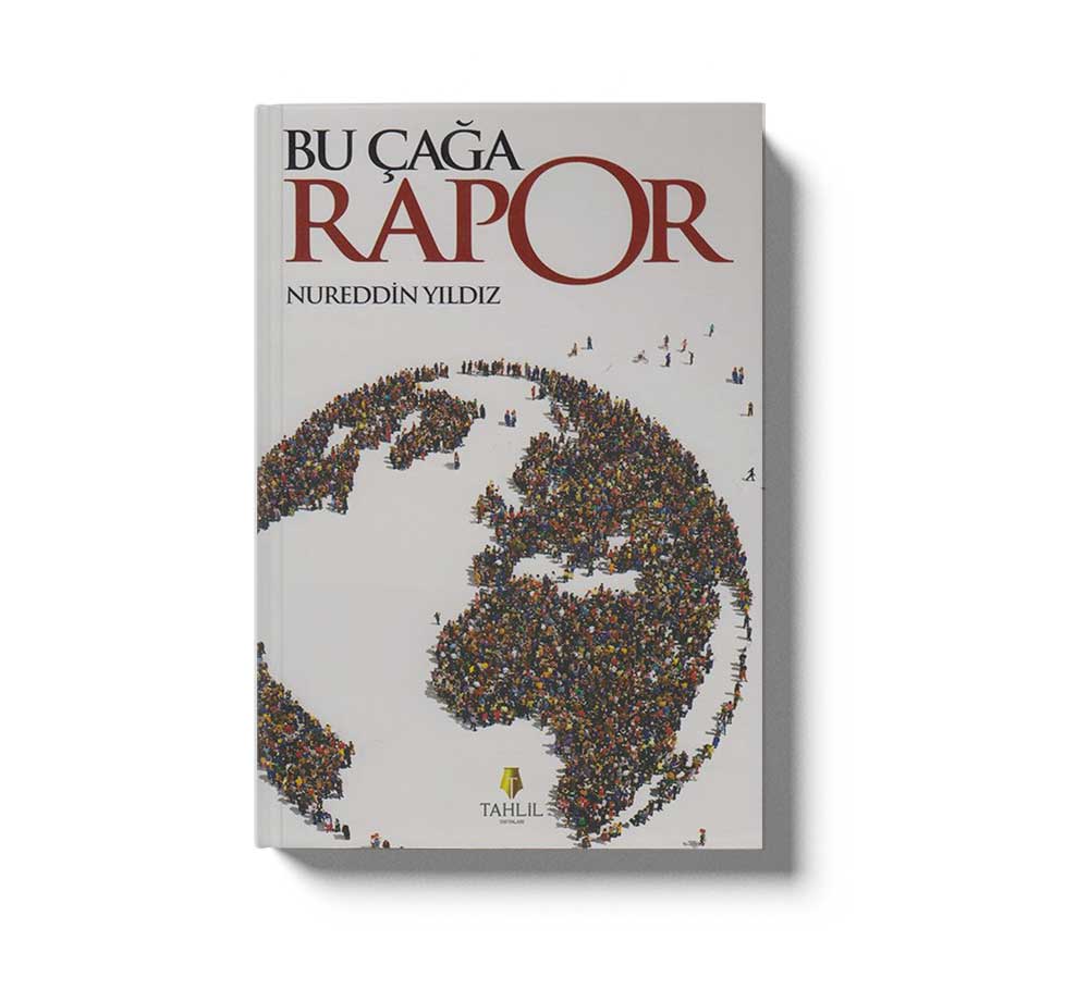 Bu Çağa Rapor