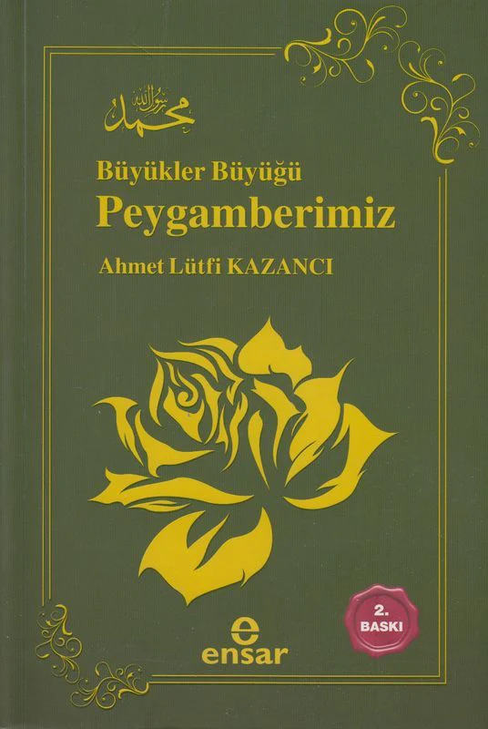 Büyükler Büyügü Peygamberimiz
