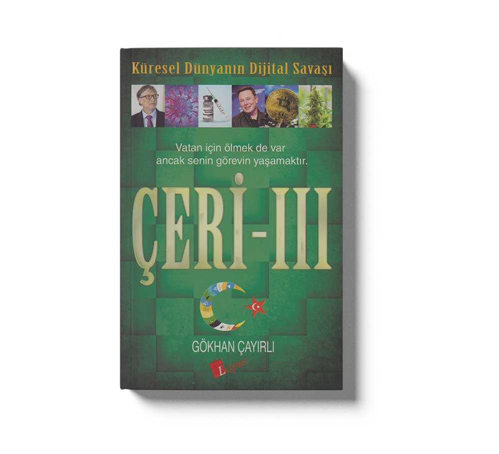 Çeri III Küresel Dünyanin Dijital Savasi