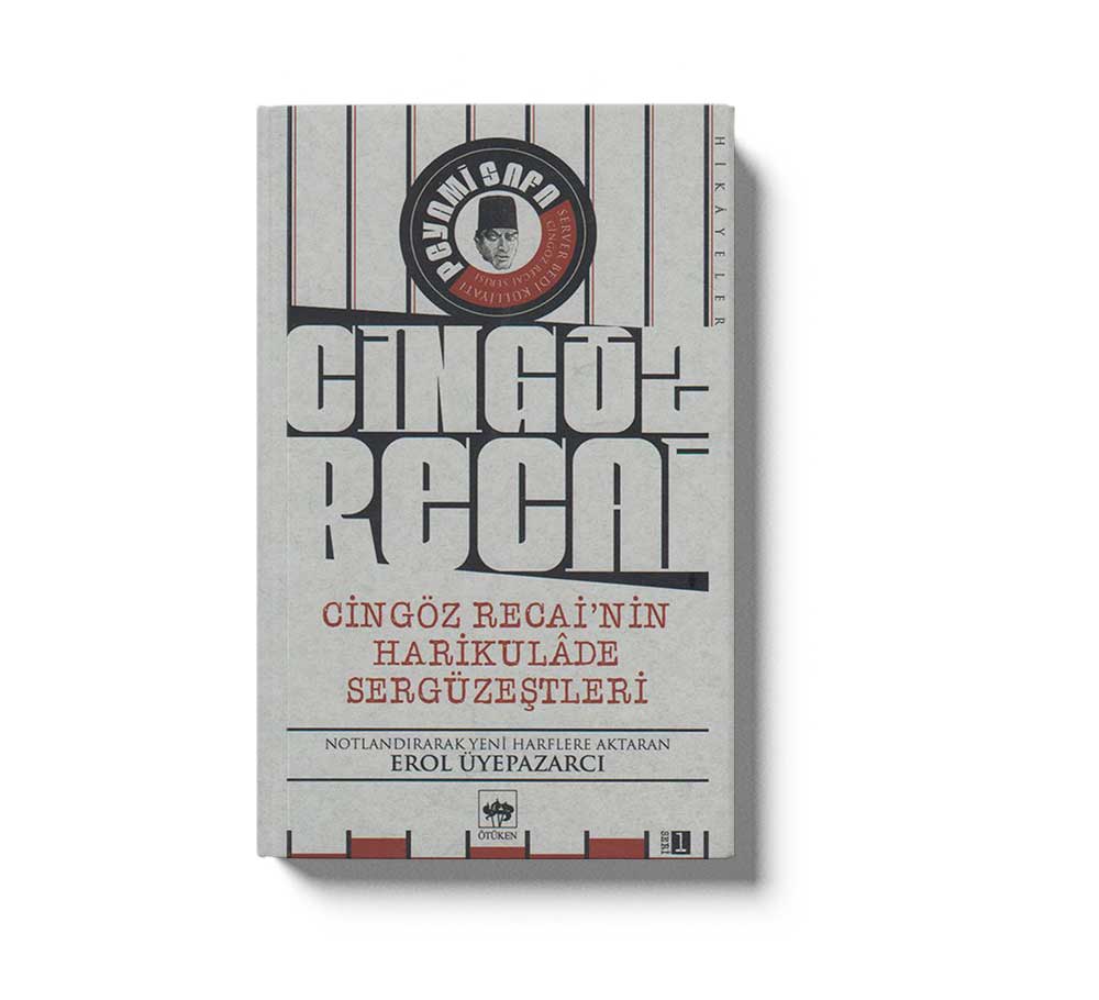 Cingöz Recainin Harikulade Sergüzestleri
