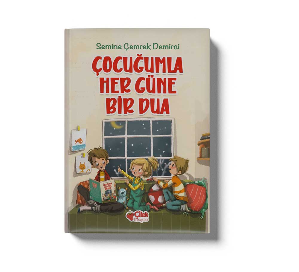 Çocuğumla Her Güne Bir Dua