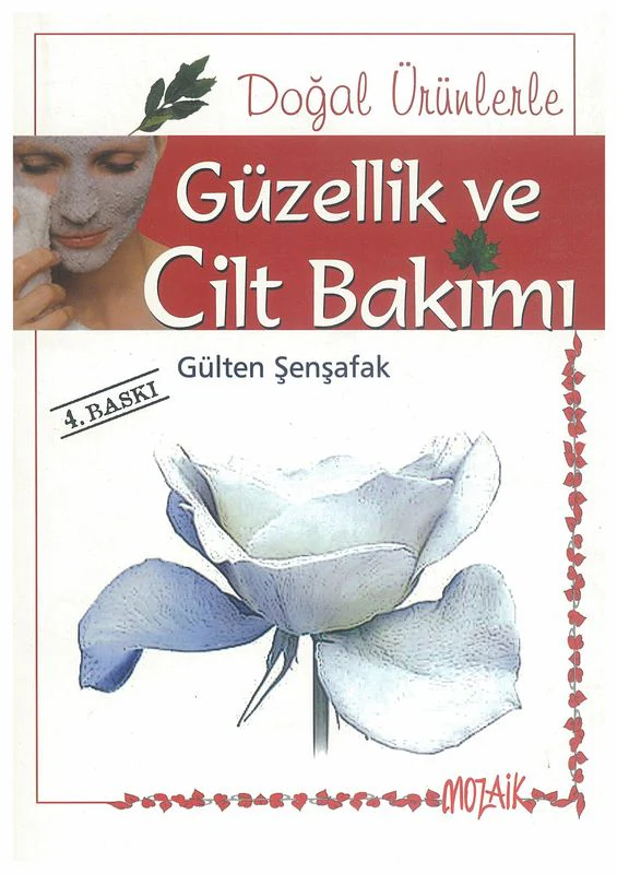 Doğal Ürünlerle Güzellik Ve Cilt Bakımı
