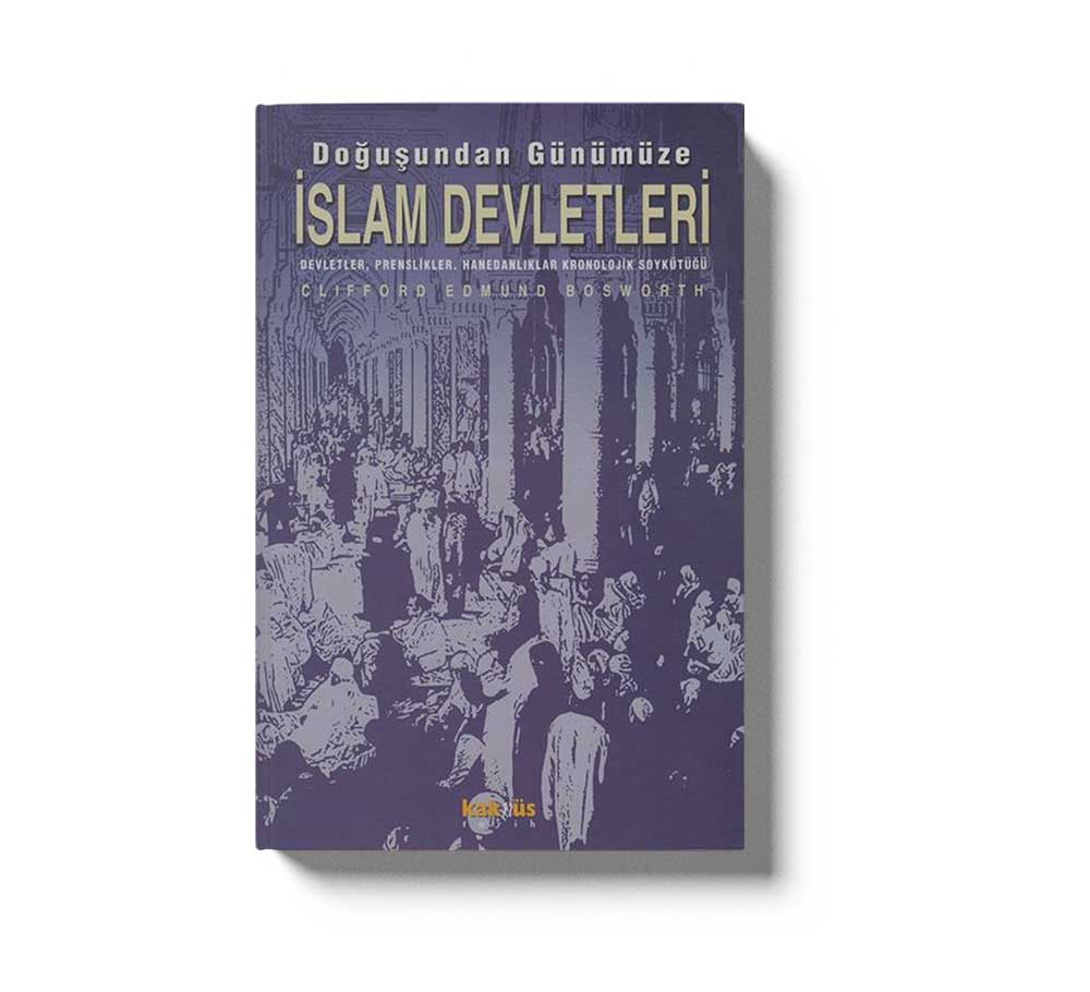 Doğusundan Günümüze İslam Devletleri