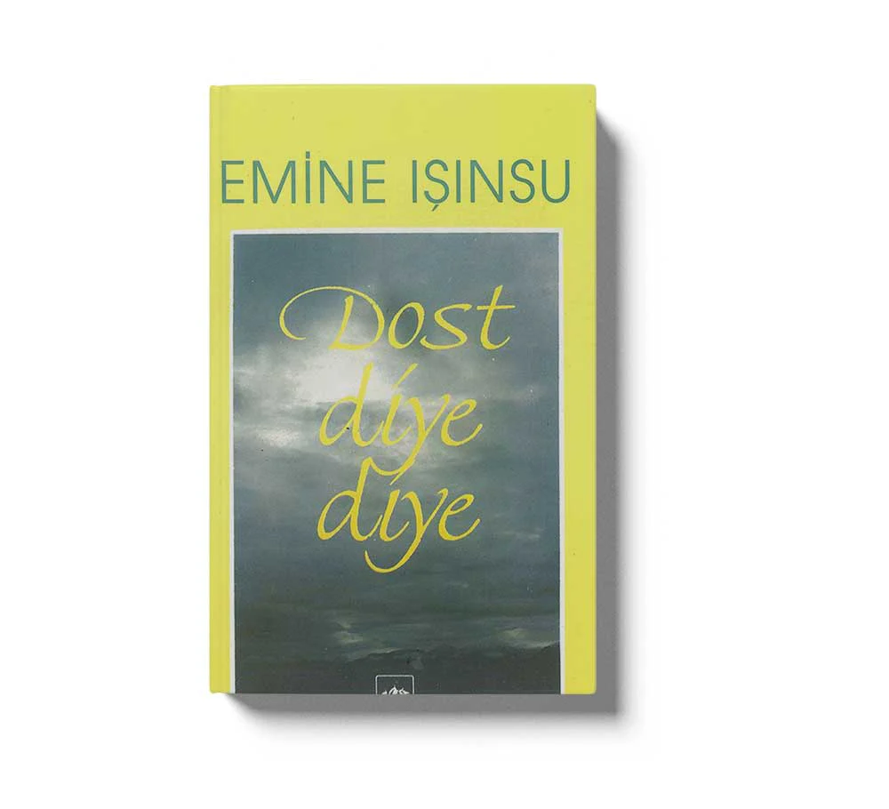 Dost Diye Diye