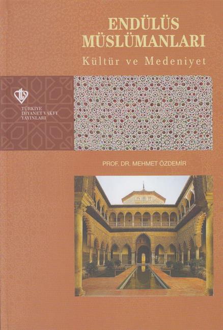 Endülüs Müslümanları: Kültür ve Medeniyet
