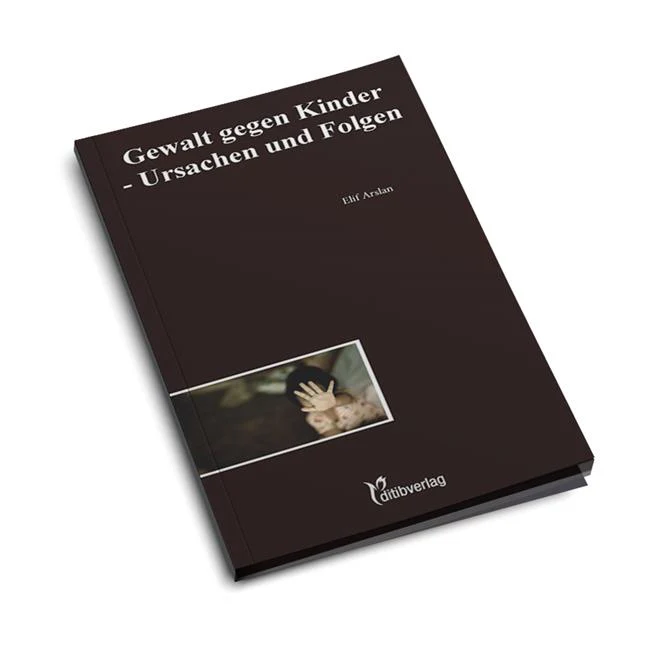Gewalt gegen Kinder - Ursachen und Folgen