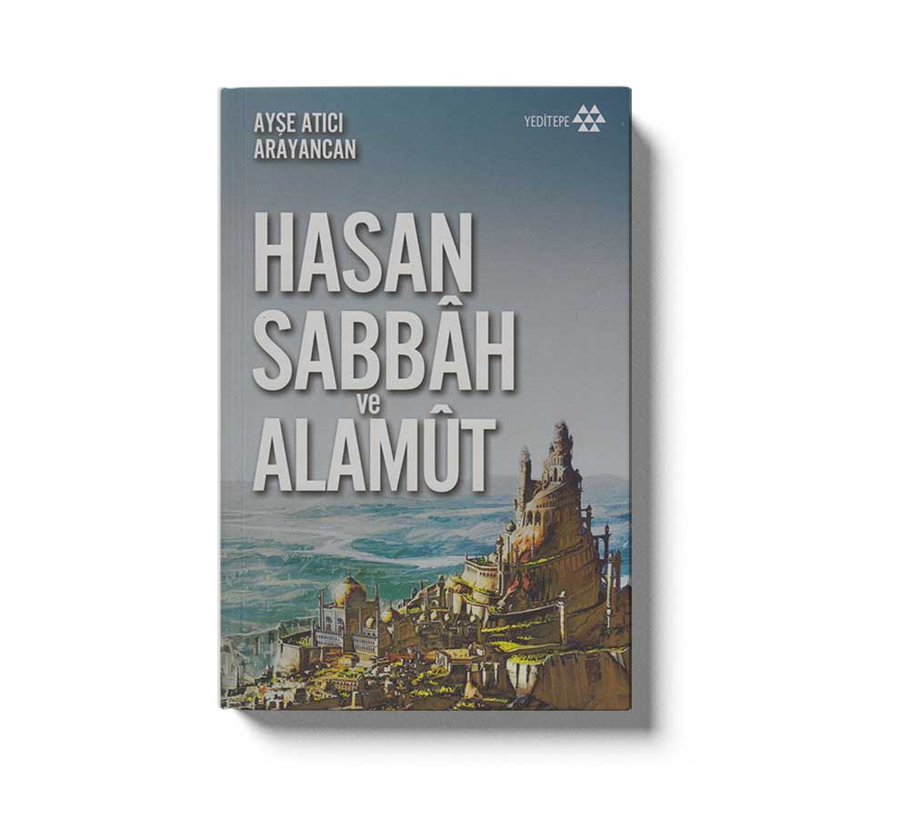 Hasan Sabbah ve Alamut