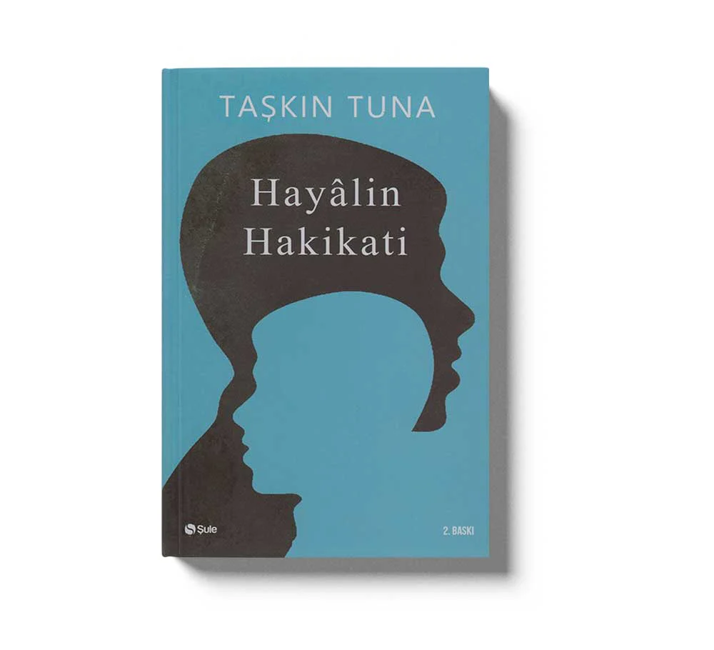 Hayalin Hakikatı