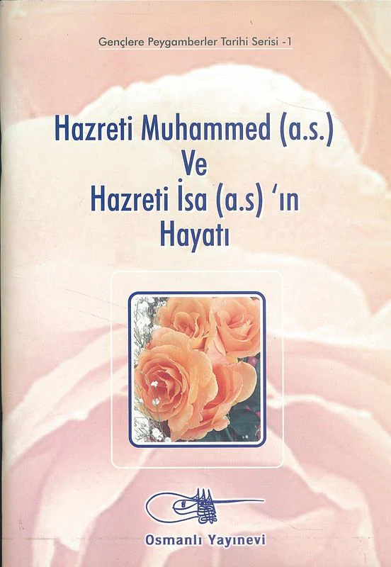 Hazreti Muhammed (A.S.) Ve Hazreti Isa (A.S.)`In Hayati - Image 2