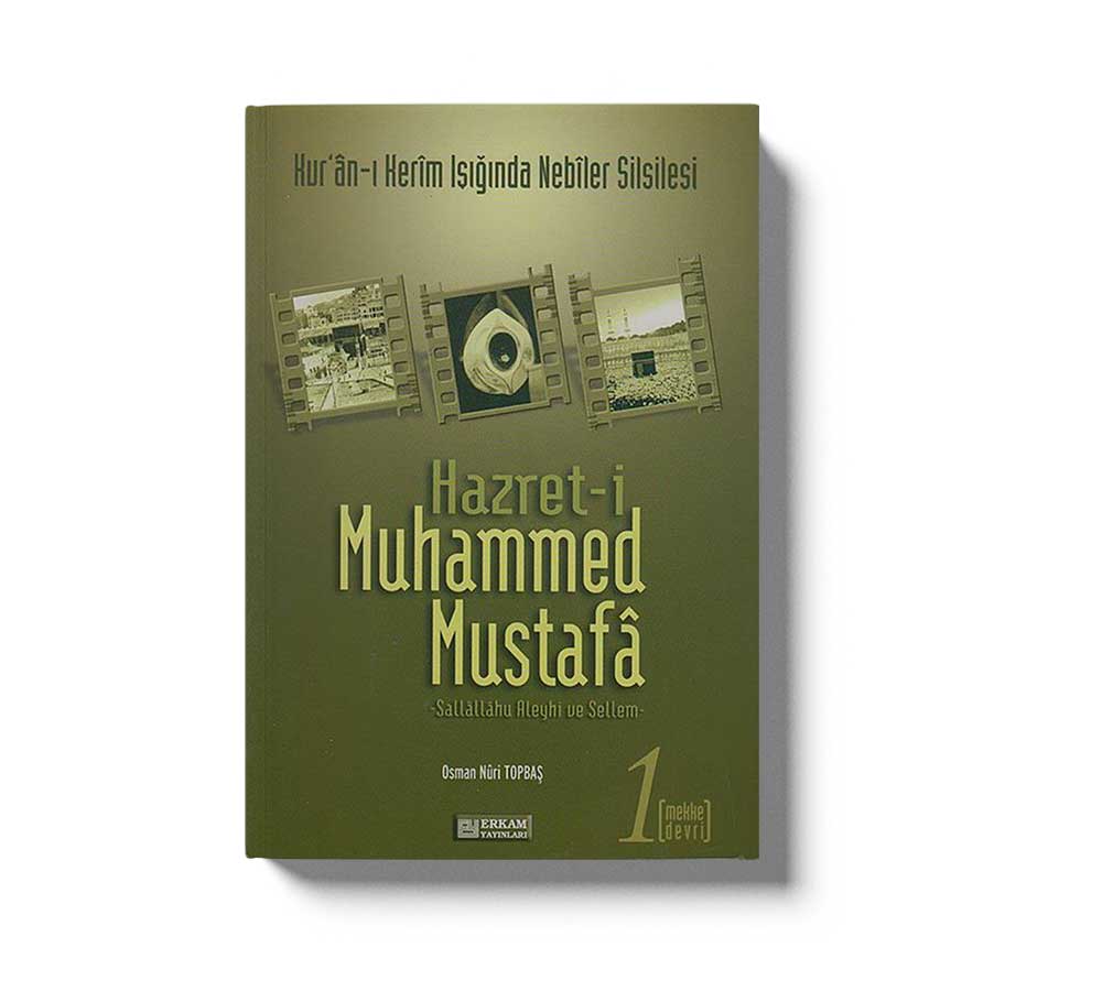 Hazreti Muhammed Mustafa SAV 1 Mekke Devri - Image 2