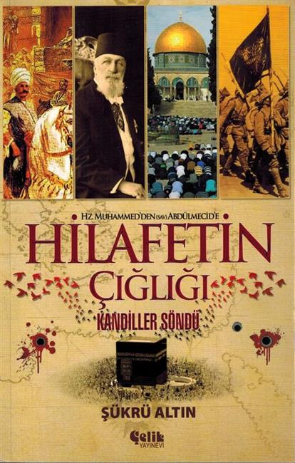 Hilafetin Cigligi Kandiller Söndü - Image 4