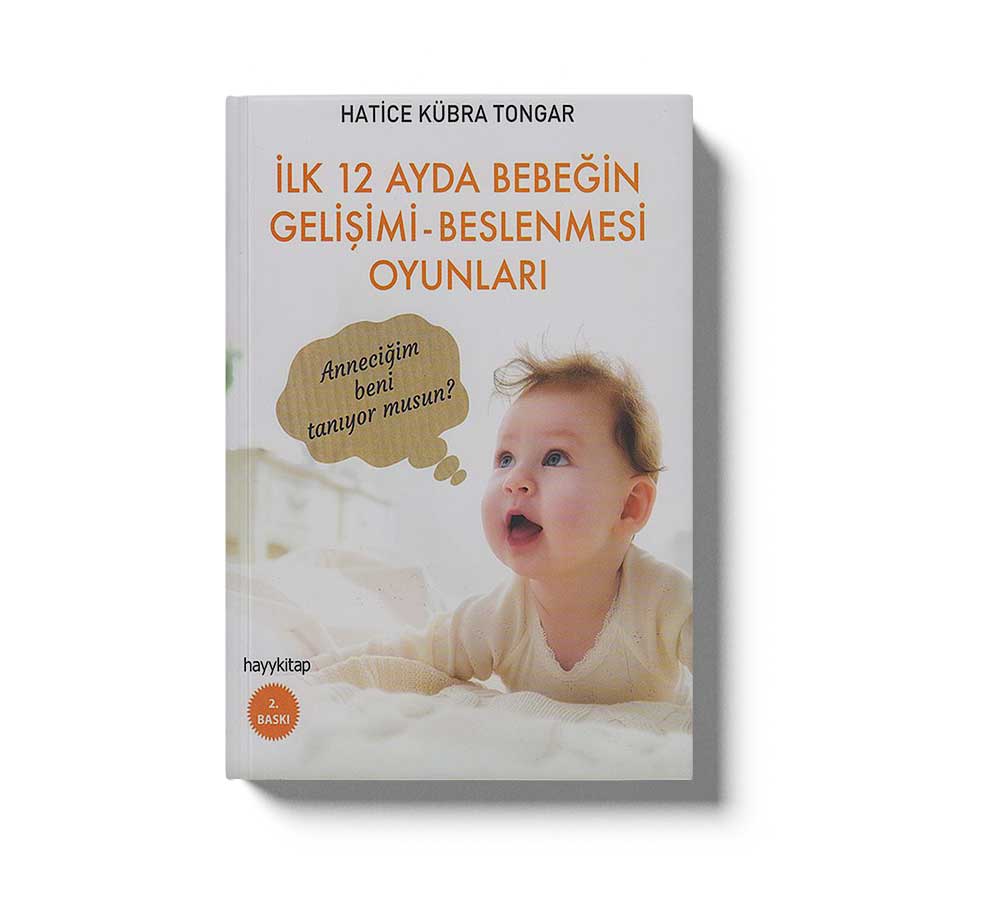 Ilk 12 Ayda Bebegin Gelisimi Beslenmesi Oyunlari - Image 2