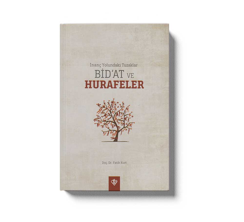 Inanç Yolundaki Tuzaklar Bidat ve Hurafeler - Image 2