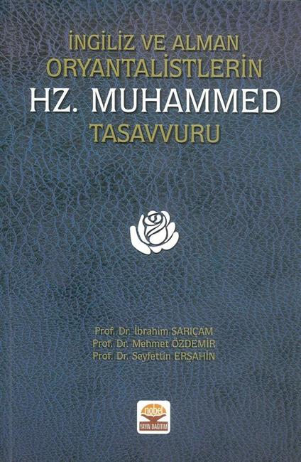 Ingiliz Ve Alman Oryantalistlerin Hz. Muhammed Tasavvuru - Image 2