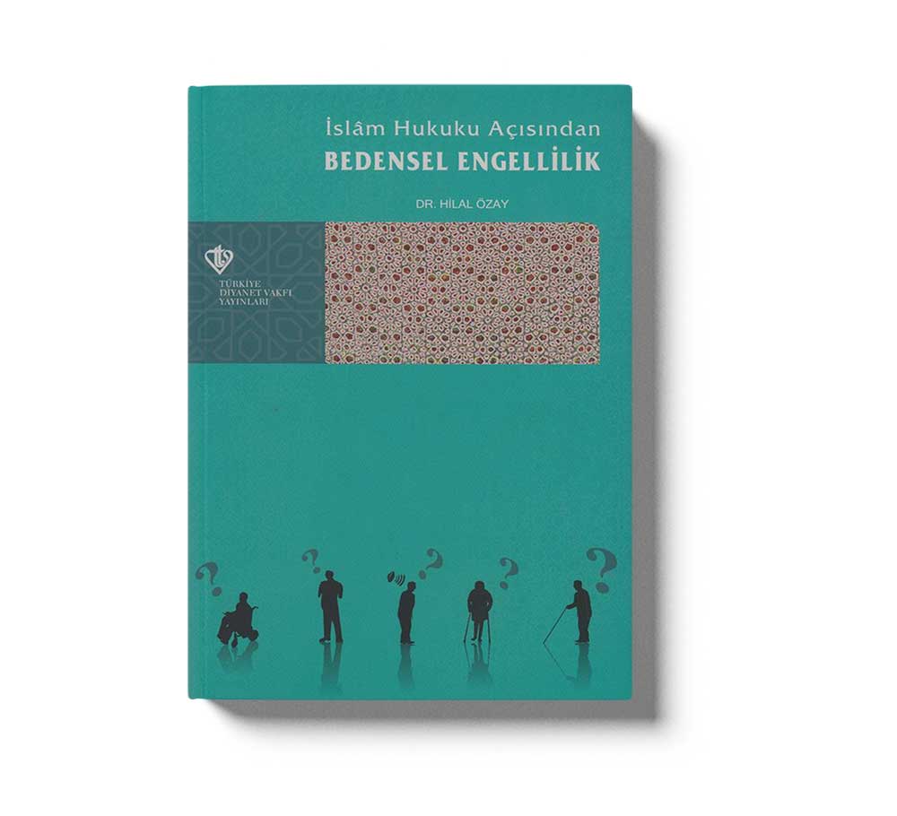 İslam Hukuku Açısından Bedensel Engellilik - Image 2