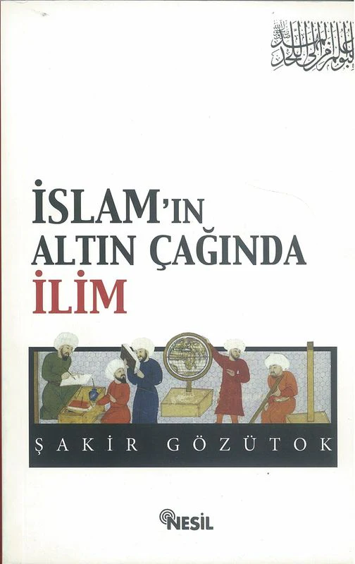 Islam`In Altin Caginda Ilim - Image 2