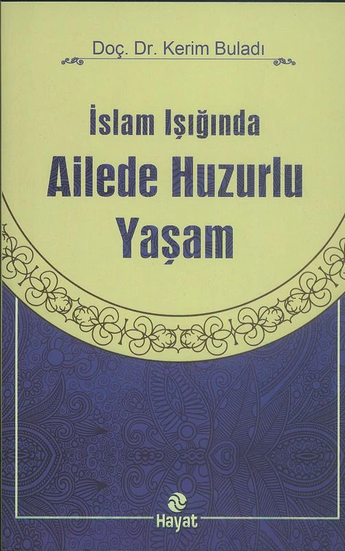 Islam Isiginda Ailede Huzurlu Yasam - Image 2