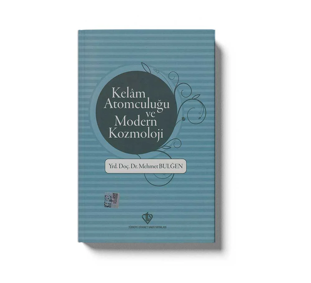 Kelam Atomculuğu Ve Modern Kozmoloji