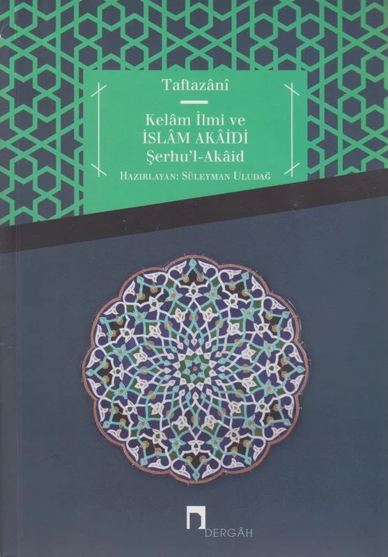 Kelam ilmi Ve Islam Akaidi Serhul Akaid