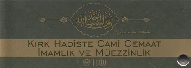 Kirk Hadiste Cami Cemaat Imamlik Ve Müezzinlik Kartelasi - Image 3
