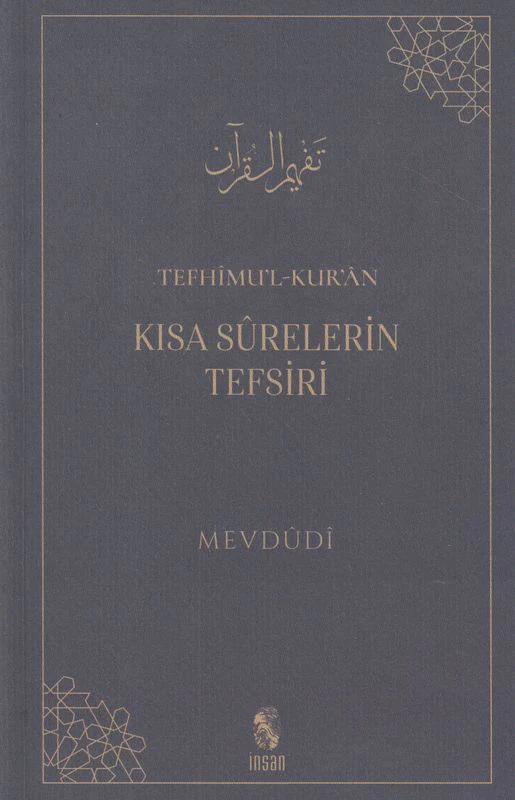 Kisa Surelerin Tefsiri Tefhimul Kuran