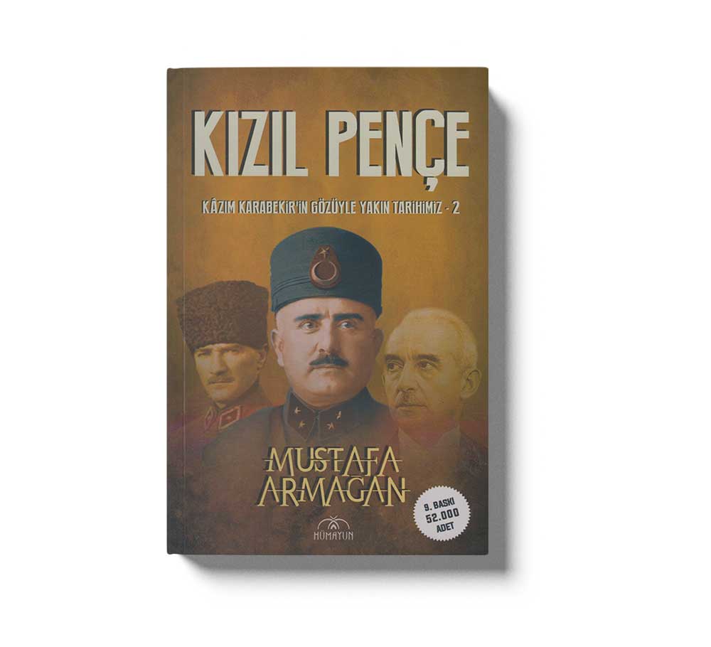 Kizıl Pençe Kazım Karabekirin Gözüyle Yakın Tarihimiz-2
