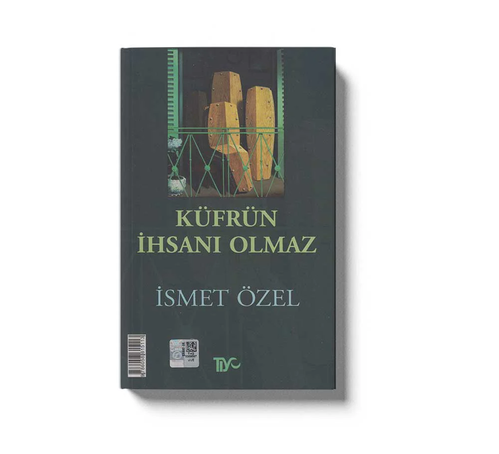 Küfrün Ihsanı Olmaz