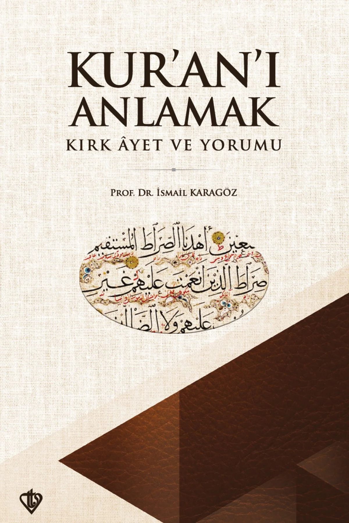 Kurani Anlamak Kirk Ayet Ve Yorumu