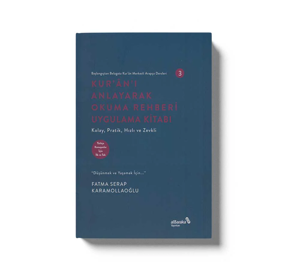 Kurani Anlayarak Okuma Rehberi Uygulama Kitabi 3