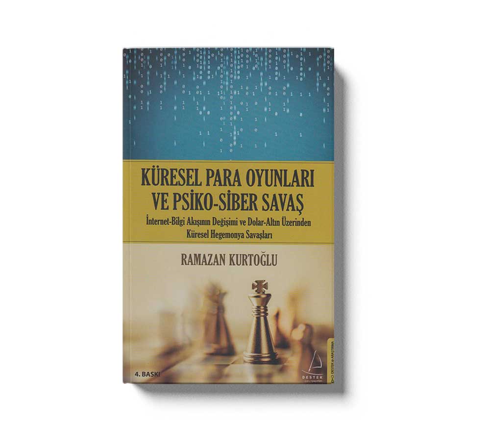 Küresel Para Oyunlari Ve Psiko Siber Savas