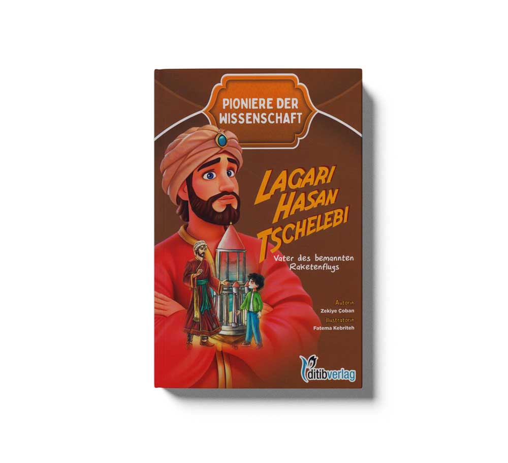 Lagari Hasan Tscelebi - Vater des bemannten Raketenflugs - Image 2