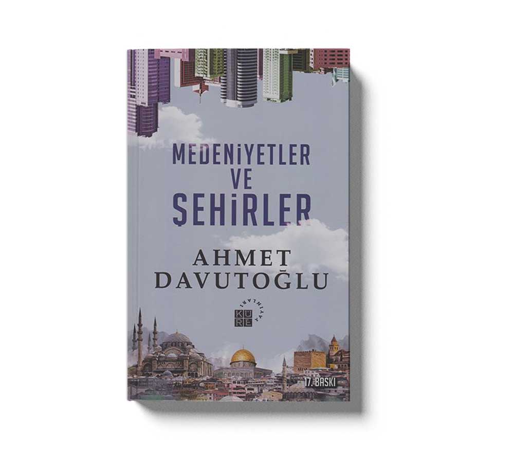 Medeniyetler Ve Sehirler