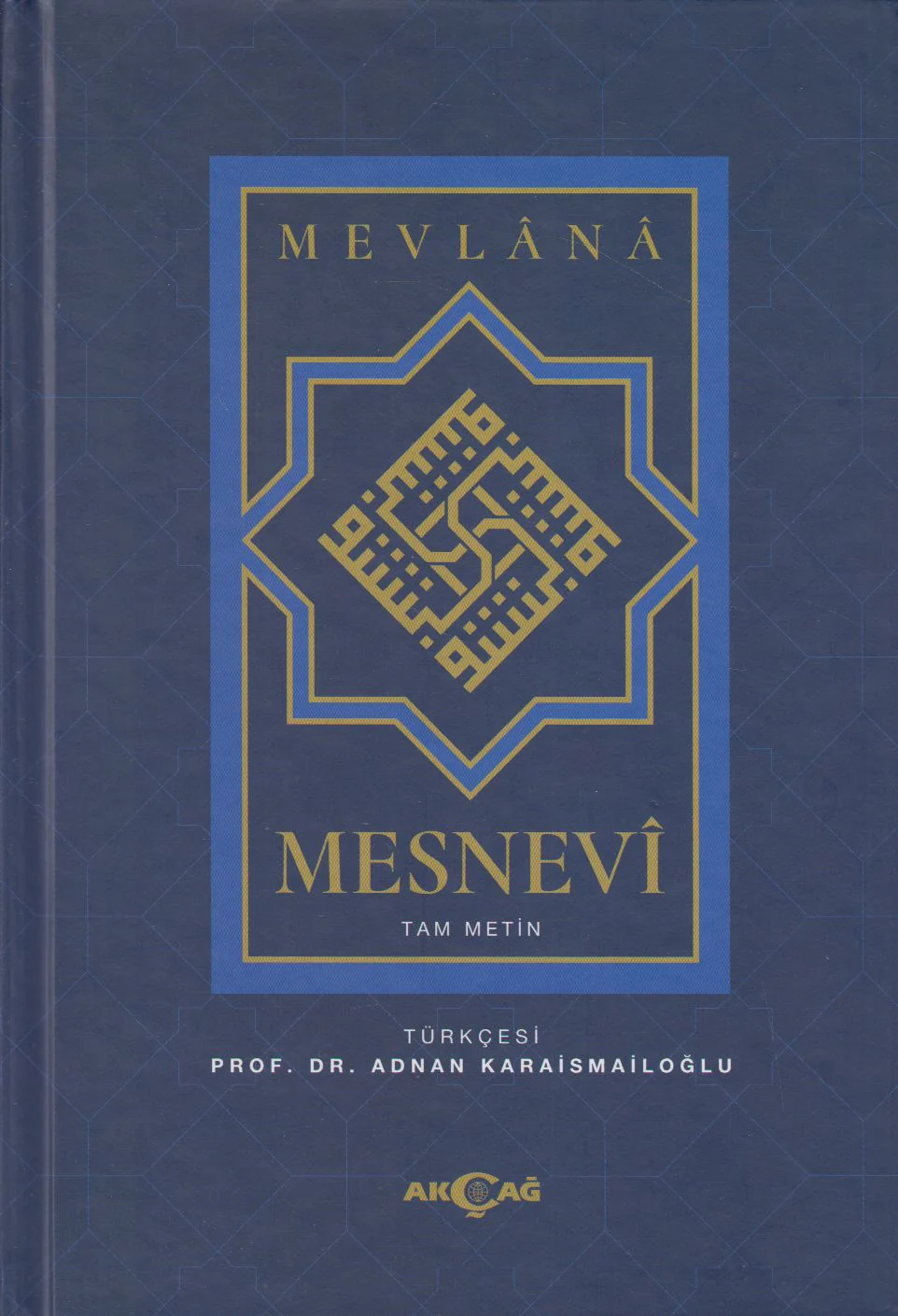 Mesnevi Mevlana Tam Metin Tek Cilt Akcag