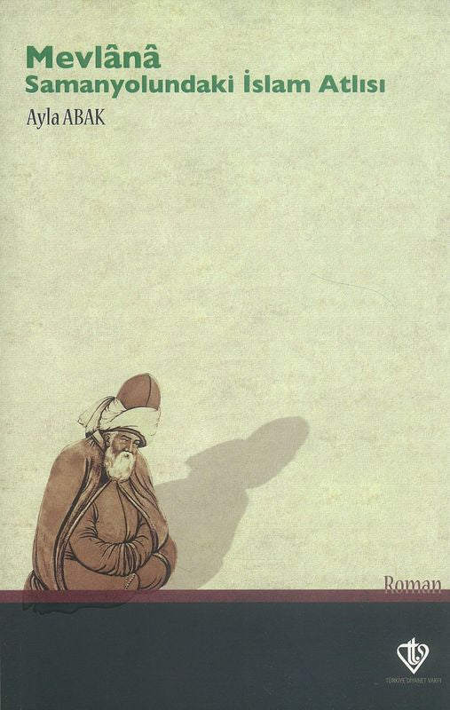 Mevlana Samanyolundaki Islam Atlisi - Image 2