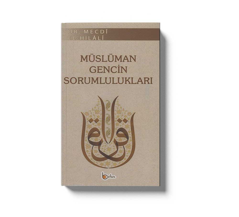 Müslüman Gencin Sorumluluklari