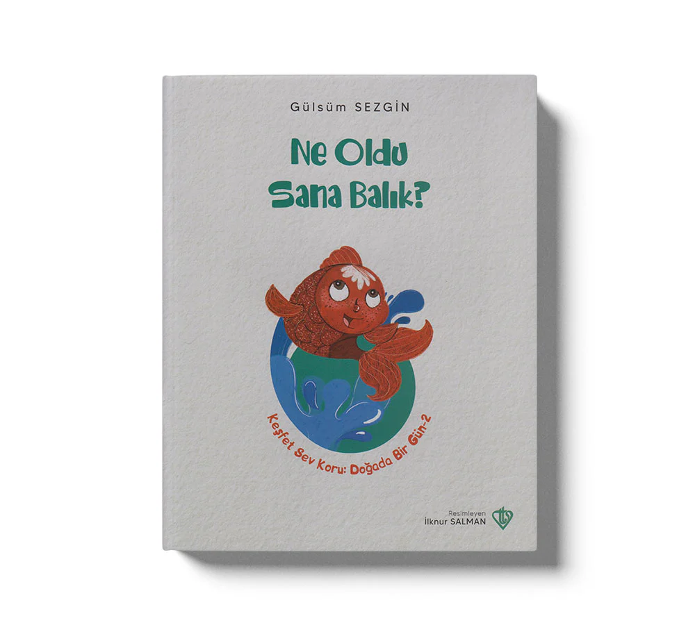 Ne Oldu Sana Balık Kesfet Sev Koru Dogada Bir Gün 2